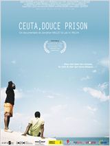 "Ceuta, douce prison" de Jonathan Millet et Loïc H. Rechi (France, 2014)
