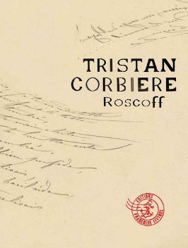 "Roscoff" de Tristan Corbière