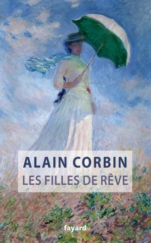 "Les filles de rêve" d'Alain Corbin