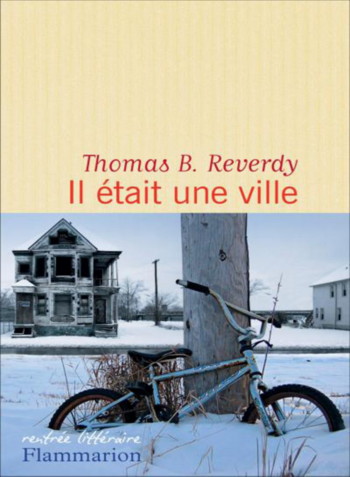 "Il était une ville" de Thomas B. Reverdy