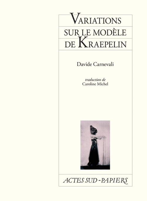 "Variations sur le modèle de Kraepelin" de Davide Carnevali