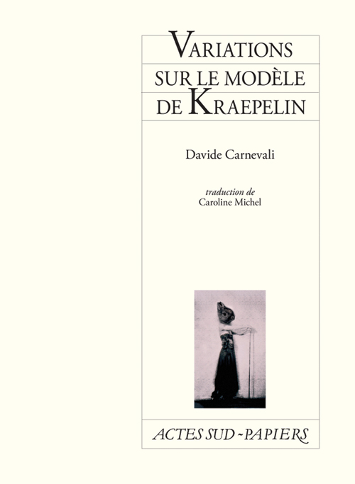 "Variations sur le mod&egrave;le de Kraepelin" de Davide Carnevali