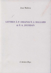 "Lettres  P. Dhainaut, etc." de Jean Malrieu