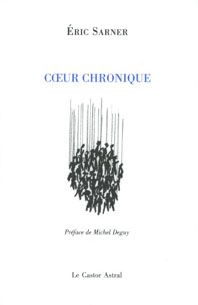 "Cœur chronique" d'Éric Sarner
