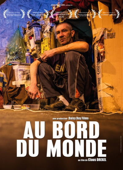 "Au bord du monde" de Claus Drexel (France, 2013)