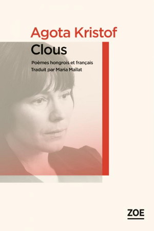 "Clous" d'Agota Kristof