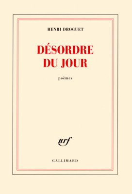 "D&eacute;sordre du jour" d'Henri Droguet